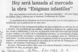 Hoy será lanzada al mercado la obra "Enigmas infantiles".