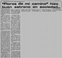 Flores de mi camino" hizo buen estreno en sociedad...