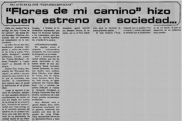 Flores de mi camino" hizo buen estreno en sociedad...