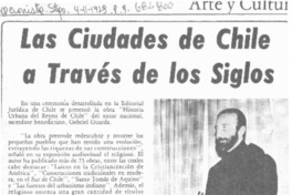 Las Ciudades de Chile a través de los siglos.