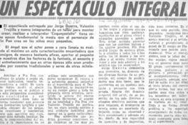 Un Espectáculo integral.