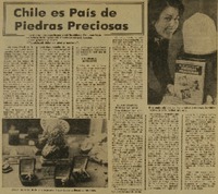 Chile es país de piedras preciosas.