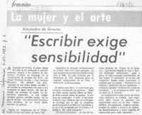 "Escribir exige sensibilidad".