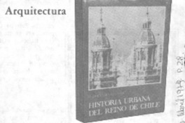 Historia urbana del reino de Chile.