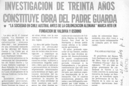 Investigación de treinta años constituye obra del Padre Guarda.