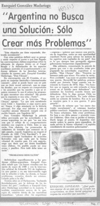 "Argentina no busca una solución: sólo crear más problemas".