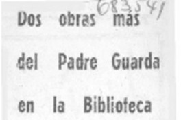 Dos obras más del padre Guarda en la biblioteca.