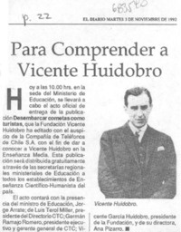 Para comprender a Vicente Huidobro.