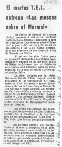 El Martes T.E.L. estrena "Las moscas sobre el mármol".