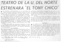 Teatro de la U. del Norte estrenará "El tony chico".