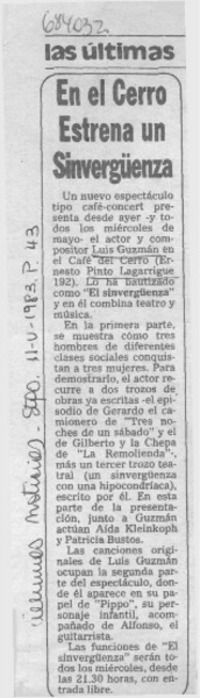 En el cerro estrenan un sinvergüenza.