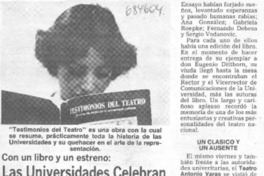 Las Universidades celebran cumpleaños de sus teatros.