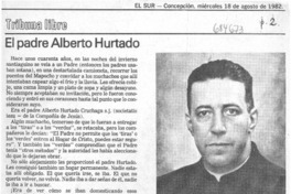 El Padre Alberto Hurtado.