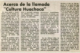 Acerca de la llamada "Cultura Huachaca".