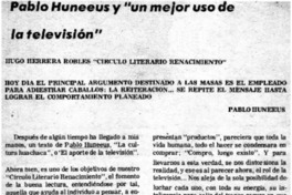 Pablo Huneeus y "un mejor uso de la televisión"
