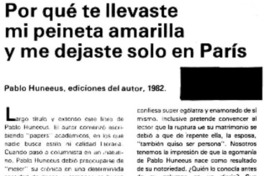 Por qué tellevaste mipeineta amarilla y me dejaste solo en París.