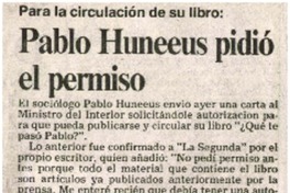 Pablo Huneeus pidió el permiso.