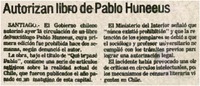 Autorizan libro de Pablo Huneeus.