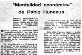 Mentalidad económica" de Pablo Huneeus.