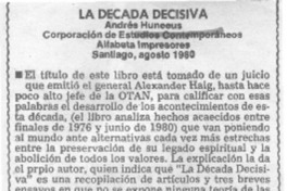 La Década decisiva.