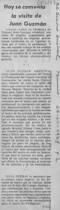 Hoy se comenta la visita de Juan Guzmán