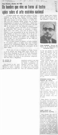 Un hombre que vive en torno al teatro opina sobre el arte escénico nacional.