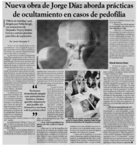Nueva obra de Jorge Díaz aborda prácticas de ocultamiento en casos de pedofilia : [entrevista]