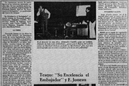Teatro: "su excelencia, el embajador" y F. Josseau