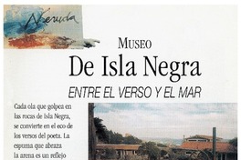 Museo de Isla Negra entre el verso y el mar.