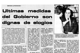 Ultimas medidas del gobierno son dignas de elogios.