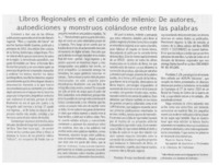 Libros regionales en el cambio de milenio: de autores, autoediciones y monstruos colándose entre las palabras.