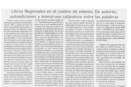 Libros regionales en el cambio de milenio: de autores, autoediciones y monstruos colándose entre las palabras.