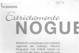 Estrictamente Noguera: [Entrevista]