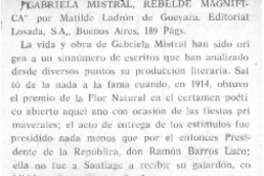 Gabriela Mistral, rebelde magnífica
