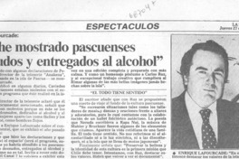 No he mostrado pascuenses desnudos y entregados al alcohol".