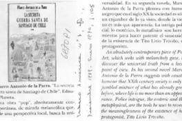 La secreta guerra santa de Santiago de Chile.