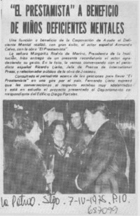"El Prestamista" a beneficio de niños deficientes mentales.