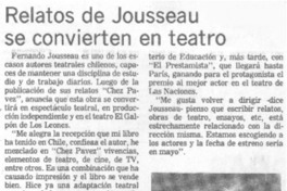 Relatos de Josseau se convierten en teatro.