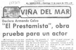 "El Prestamista", obra prueba para un actor.