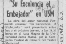 Su excelencia el embajador" en USM.