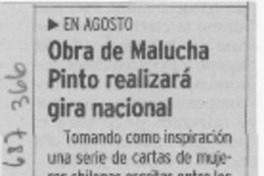 Obra de Malucha Pinto realizará gira nacional.