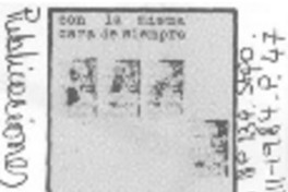 Con la misma cara de siempre.