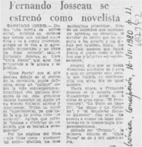 Fernando Josseau se estrenó como novelista.