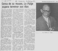 Cerca de su museo, Le Paige espera terminar sus días.