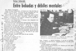 Entre bobadas y débiles mentales : [entrevista]