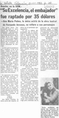 "Su excelencia, el embajador" fue raptado por 35 dólares.