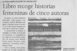 Libro recoge historias femeninas de cinco autoras.