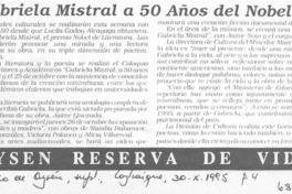 Gabriela Mistral a 50 años del Nobel.