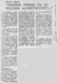 "Debemos pensar en la segunda alfabetización".