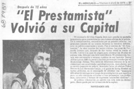 El prestamista" volvió a su capital.